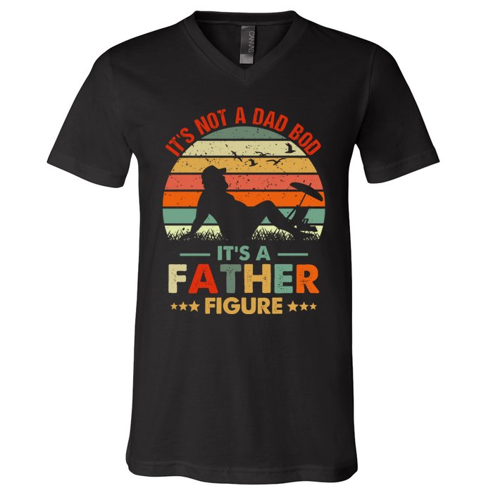 It's Not A Dad Bod It's A Father Figure Funny Vintage Sunset V-Neck T-Shirt