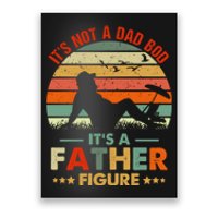 It's Not A Dad Bod It's A Father Figure Funny Vintage Sunset Poster