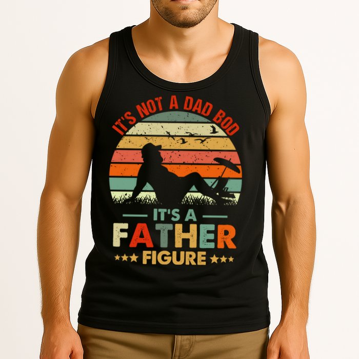 It's Not A Dad Bod It's A Father Figure Funny Vintage Sunset Tank Top
