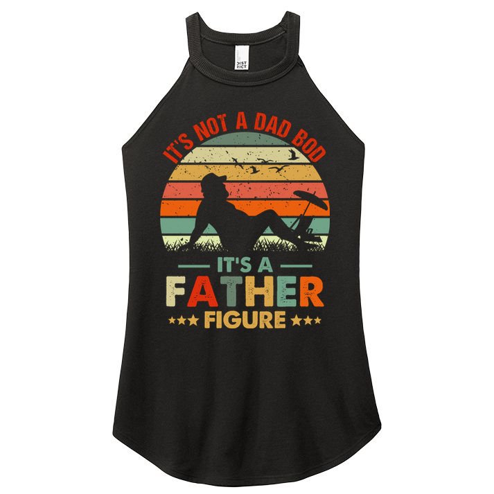 It's Not A Dad Bod It's A Father Figure Funny Vintage Sunset Women's Perfect Tri Rocker Tank