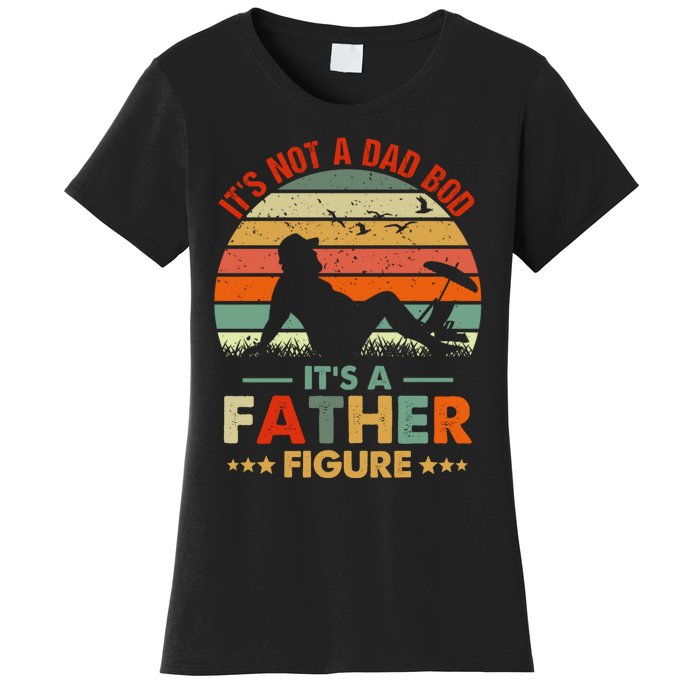 It's Not A Dad Bod It's A Father Figure Funny Vintage Sunset Women's T-Shirt