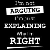 IM Not Arguing IM Just Explaining Why I Am Right Gift Drawstring Bag