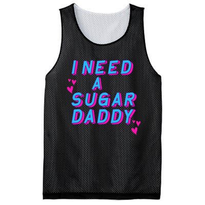 I Need A Sugar Daddy Mesh Reversible Basketball Jersey Tank