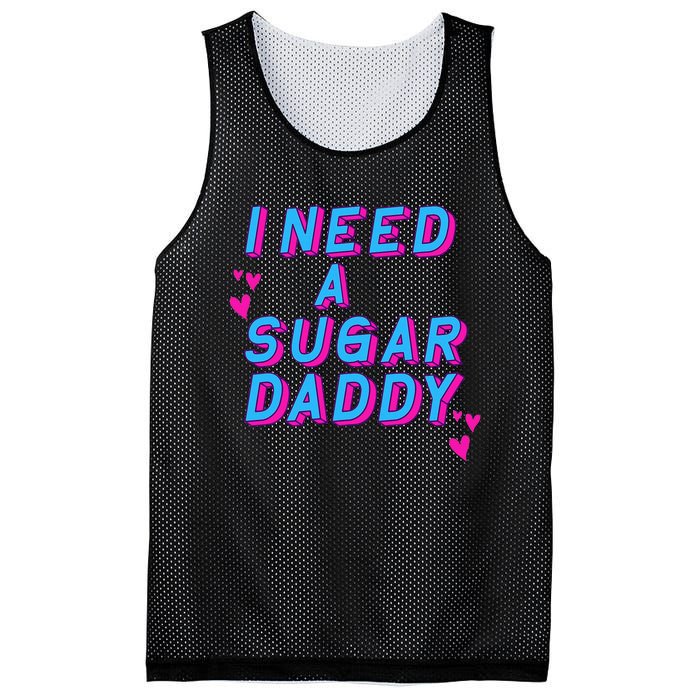 I Need A Sugar Daddy Mesh Reversible Basketball Jersey Tank