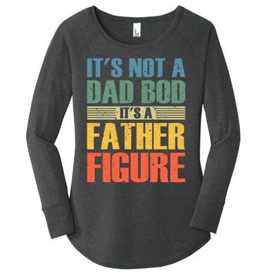 Its Not A Dad Bod Its A Father Igure Women's Perfect Tri Tunic Long Sleeve Shirt