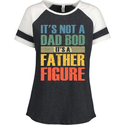 Its Not A Dad Bod Its A Father Igure Enza Ladies Jersey Colorblock Tee