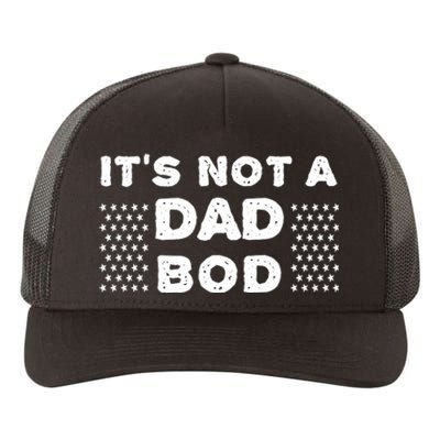 Its Not A Dad Bod T Yupoong Adult 5-Panel Trucker Hat