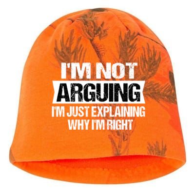 IM Not Arguing IM Just Explaining Why I Am Right Gift Kati - Camo Knit Beanie