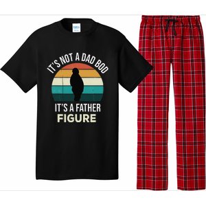 Its Not A Dad Bod Its A Father Figure Funny Fathers Day Gift Pajama Set