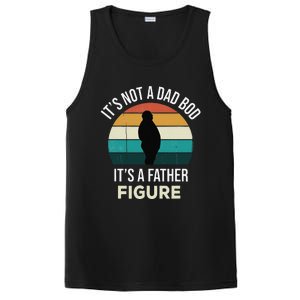 Its Not A Dad Bod Its A Father Figure Funny Fathers Day Gift PosiCharge Competitor Tank