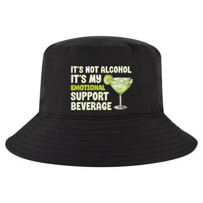 ItS Not Alcohol ItS My Emotional Support Beverage Cool Comfort Performance Bucket Hat