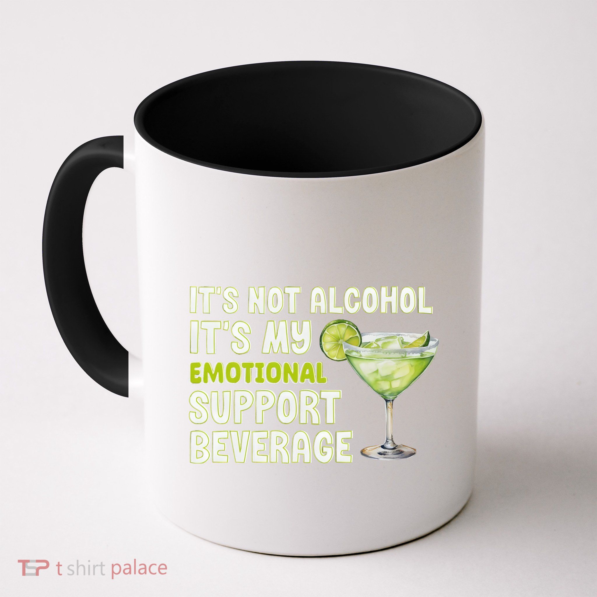 ItS Not Alcohol ItS My Emotional Support Beverage Mug