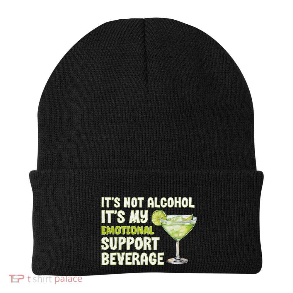 ItS Not Alcohol ItS My Emotional Support Beverage Beanie