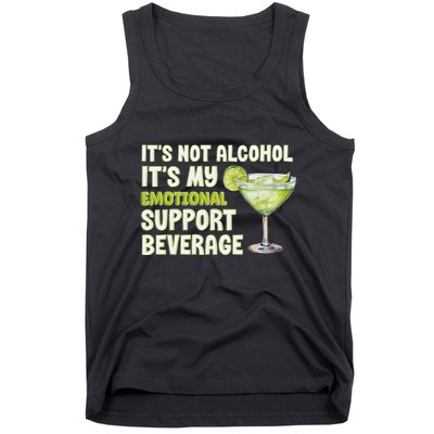 ItS Not Alcohol ItS My Emotional Support Beverage Tank Top
