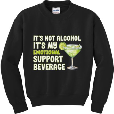 ItS Not Alcohol ItS My Emotional Support Beverage Kids Sweatshirt