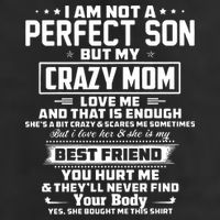 IM Not A Perfect Son But My Crazy Mom Loves Me 7 Panel Mesh Trucker Snapback Hat