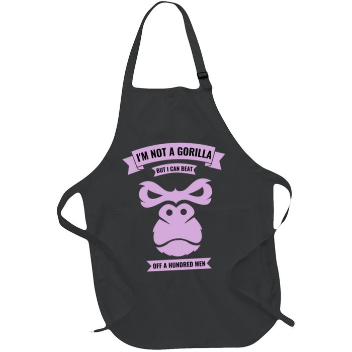 I'm Not A Gorilla But I Can Beat Off A Hundred Apron