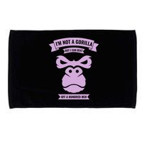 I'm Not A Gorilla But I Can Beat Off A Hundred Microfiber Hand Towel