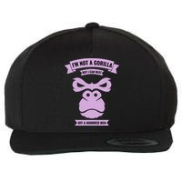 I'm Not A Gorilla But I Can Beat Off A Hundred Wool Snapback Cap