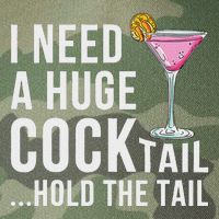 I Need A Huge Cocktail Hold The Tail Humor Legacy Tie Dye Trucker Hat