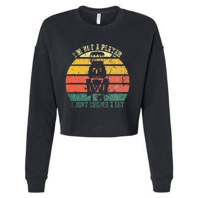 IM Not A Player I Just Crush A Lot Retro Nutcracker Cropped Pullover Crew