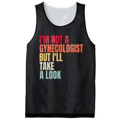 IM Not A Gynecologist But ILl Take A Look Mesh Reversible Basketball Jersey Tank