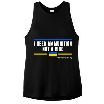 I Need Ammunition Not A Ride Ukraine Ladies PosiCharge Tri-Blend Wicking Tank