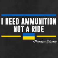 I Need Ammunition Not A Ride Ukraine 25L Jumbo Tote