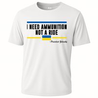 I Need Ammunition Not A Ride Ukraine Cooling Performance Crew T-Shirt
