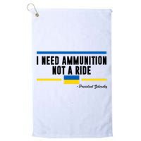 I Need Ammunition Not A Ride Ukraine Golf Towel