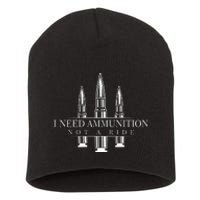 I Need Ammunition Not A Ride Volodymyr Zelenskyy Ukraine Short Acrylic Beanie