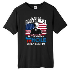 Im Not A Proctologist But I Know An Hole When See Him Joe Biden Tall Fusion ChromaSoft Performance T-Shirt