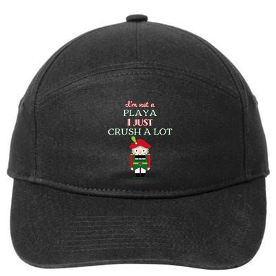IM Not A Player I Just Crush Alot Nutcracker 7-Panel Snapback Hat