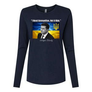 I Need Ammunition Not A Ride Volodymyr Zelensky Support Ukraine Womens Cotton Relaxed Long Sleeve T-Shirt