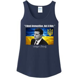 I Need Ammunition Not A Ride Volodymyr Zelensky Support Ukraine Ladies Essential Tank