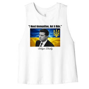 I Need Ammunition Not A Ride Volodymyr Zelensky Support Ukraine Women's Racerback Cropped Tank