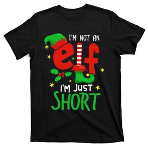 IM Not An Elf Just Short Funny Christmas Pjs Women T-Shirt