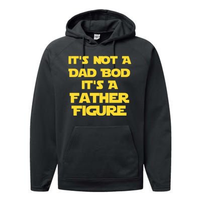 It's Not A Dad Bod It's A Father Figure Performance Fleece Hoodie