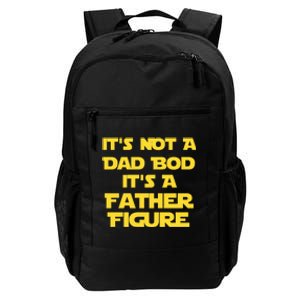 It's Not A Dad Bod It's A Father Figure Daily Commute Backpack