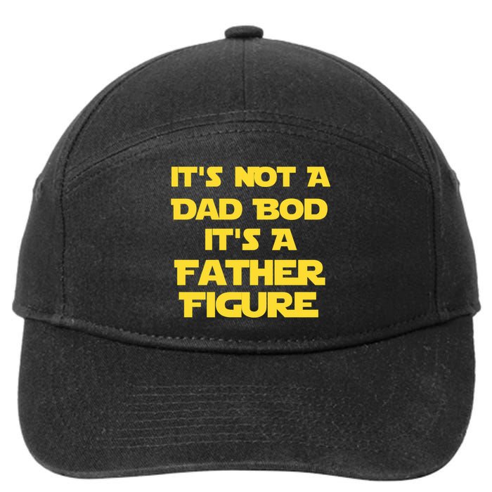 It's Not A Dad Bod It's A Father Figure 7-Panel Snapback Hat