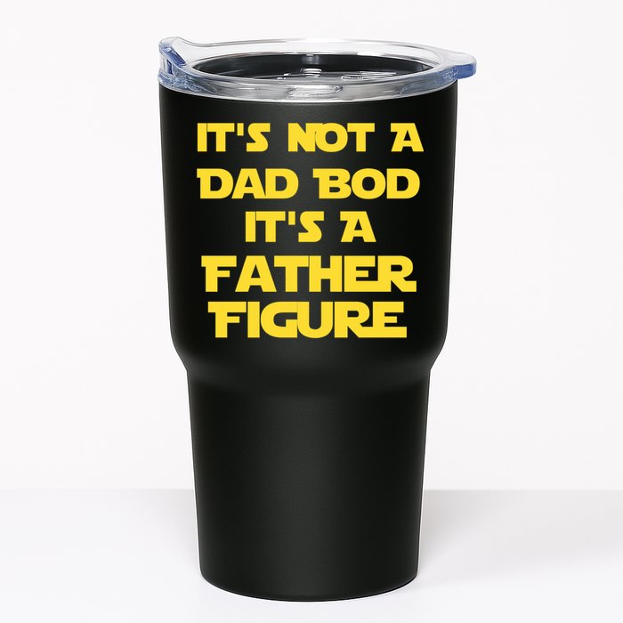 It's Not A Dad Bod It's A Father Figure Tumbler