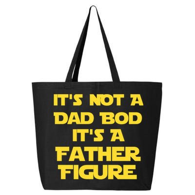 It's Not A Dad Bod It's A Father Figure 25L Jumbo Tote