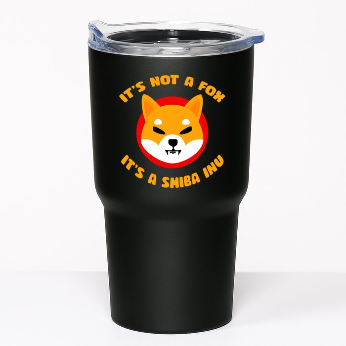 It's Not A Fox It's A Shiba Inu Tumbler