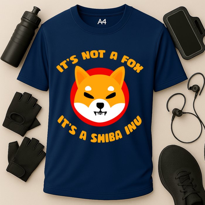 It's Not A Fox It's A Shiba Inu Performance Shirt