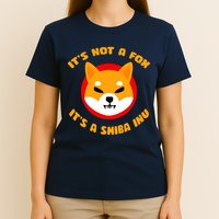 It's Not A Fox It's A Shiba Inu T-Shirt