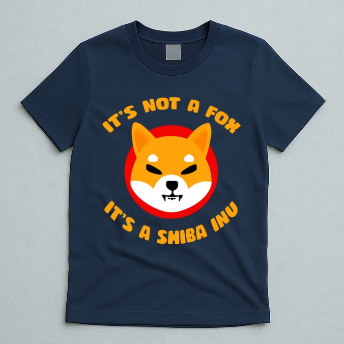 It's Not A Fox It's A Shiba Inu T-Shirt