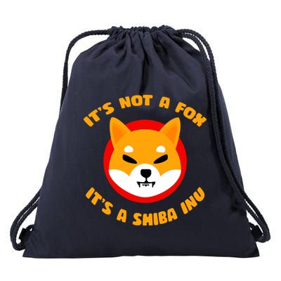 It's Not A Fox It's A Shiba Inu Drawstring Bag