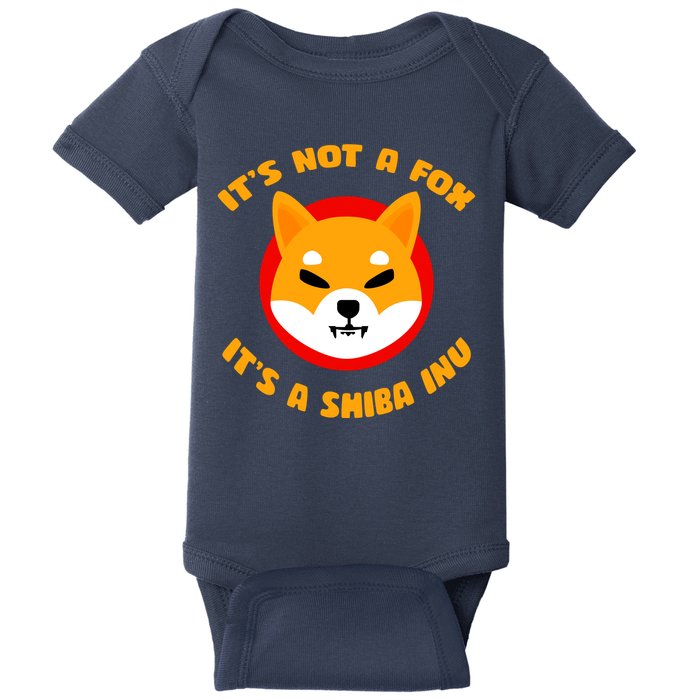 It's Not A Fox It's A Shiba Inu Baby Bodysuit