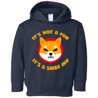 It's Not A Fox It's A Shiba Inu Toddler Hoodie