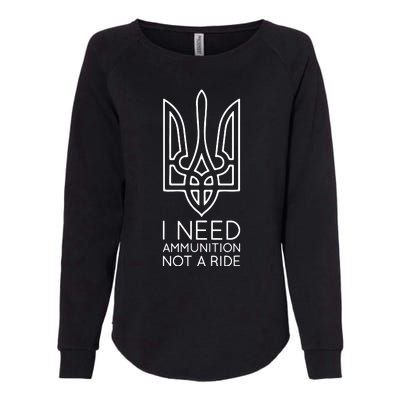 I Need Ammunition Not A Ride Womens California Wash Sweatshirt